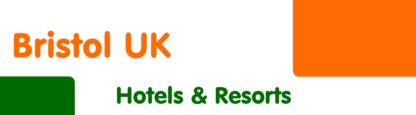 Best hotels & resorts in Bristol UK - Rating & Reviews